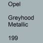 Preview: Opel, Greyhood Metallic, 199.